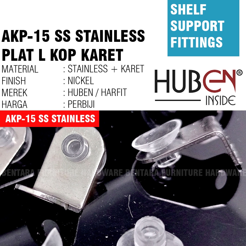 HUBEN AKP-15 Ambalan Plat L Stainless Kop Karet - Self Support Fitting