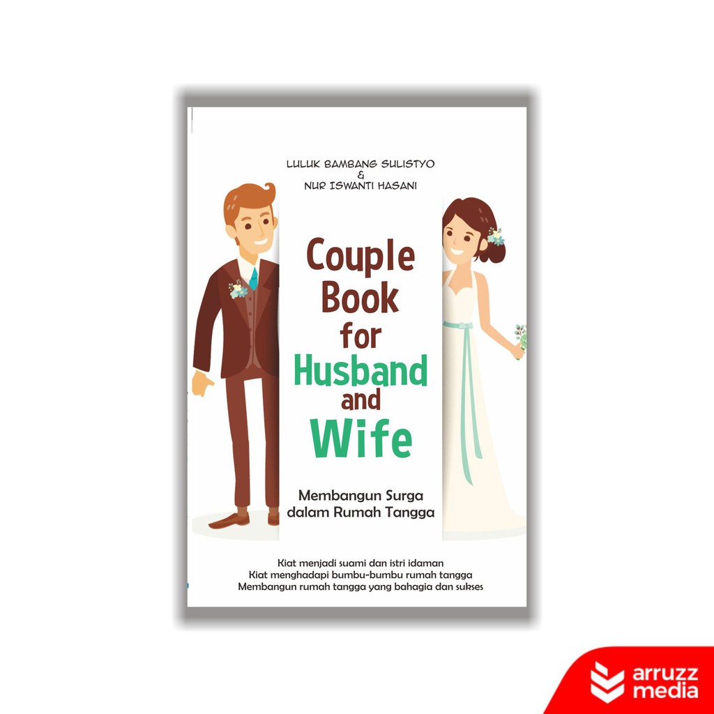 

Buku Couple Book for Husband and Wife: Membangun Surga dalam Rumah Tangga