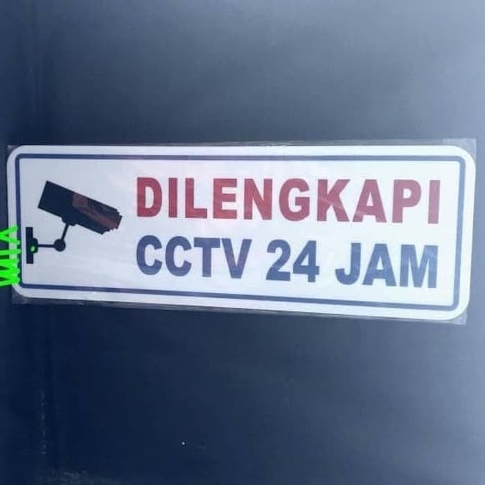

Sign label acrylic dilengkapi cctv , papan peringatan akrilik