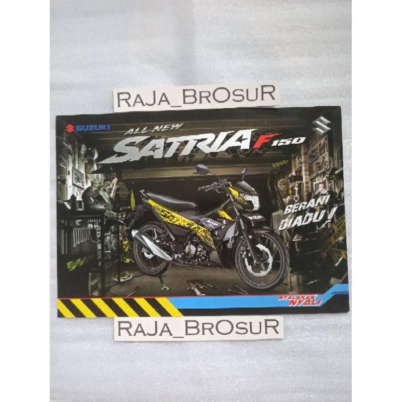 Poster brosur All New Suzuki Satria F 150 Aura Yellow