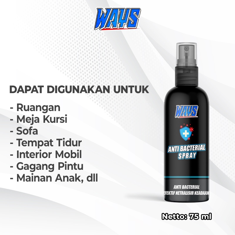 WAYS AntiBacterial Spray Antiseptik Disinfektan Semprot Sepatu Helm Interior Mobil Sofa Ruangan