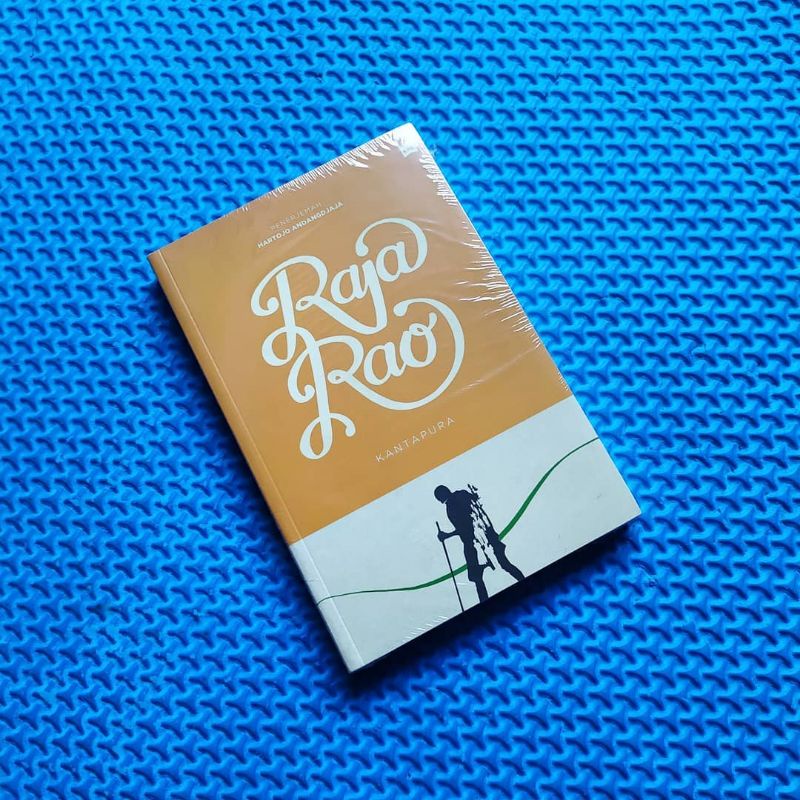 RAJA RAO. Kantapura. Seri sastra kpg. novel