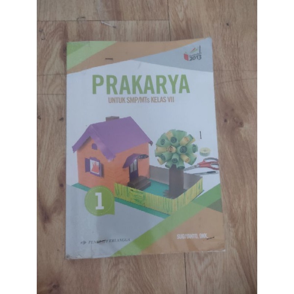 

Buku Bekas Prakarya SMP 1 / Kelas 7 Erlangga Kurikulum 2013 Sugiyanto