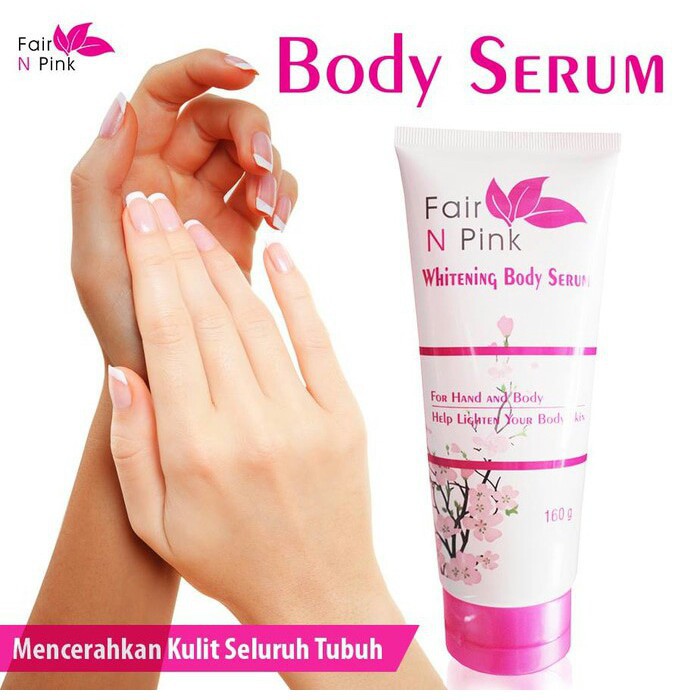 Serum Pemutih Badan - Fair N Pink Body Serum 160 ml Original BPOM