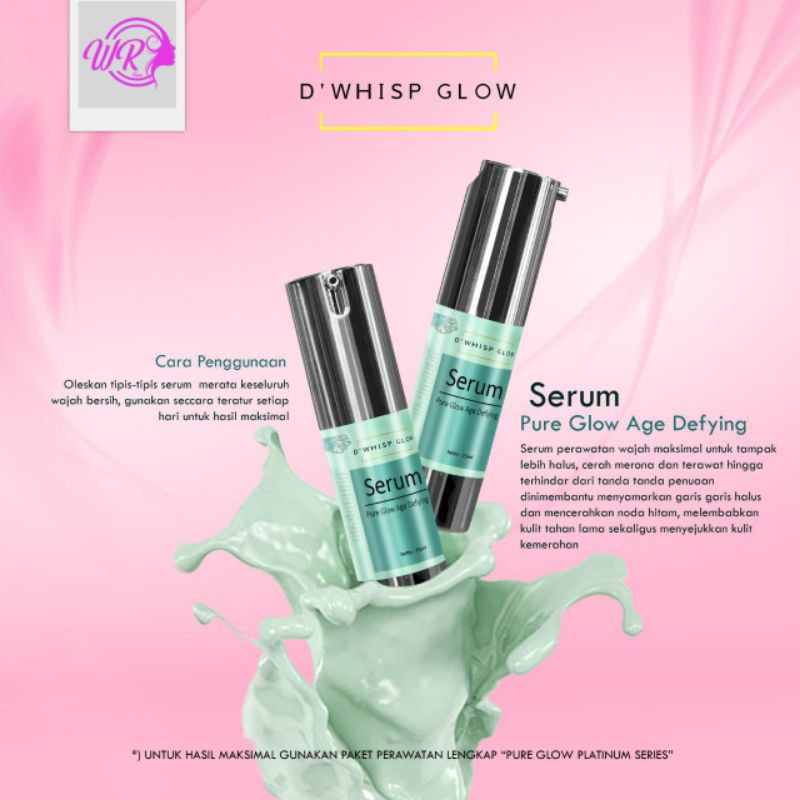 ELEORA D'WHIPS GLOW SERUM PURE GLOW (AMPUH HILANGKAN FLEK BANDEL)