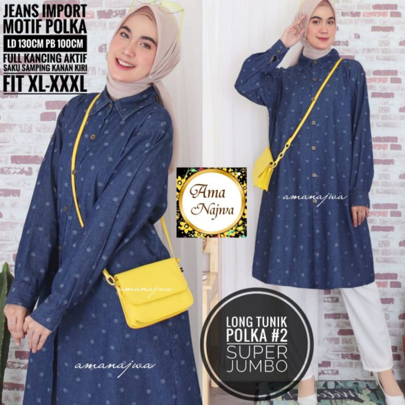 NEW BESTSELLER POLKA#2 LONG TUNIK JEANS WANITA JUMBO LD 130CM