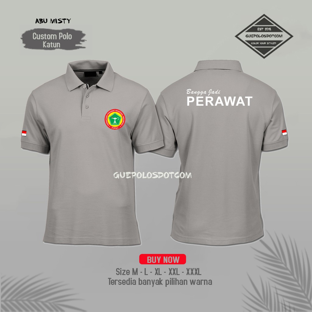 Poloshirt  Kaos Kerah Polo Abu  Bangga Jadi Perawat  Nurse Terbaru Murah Distro