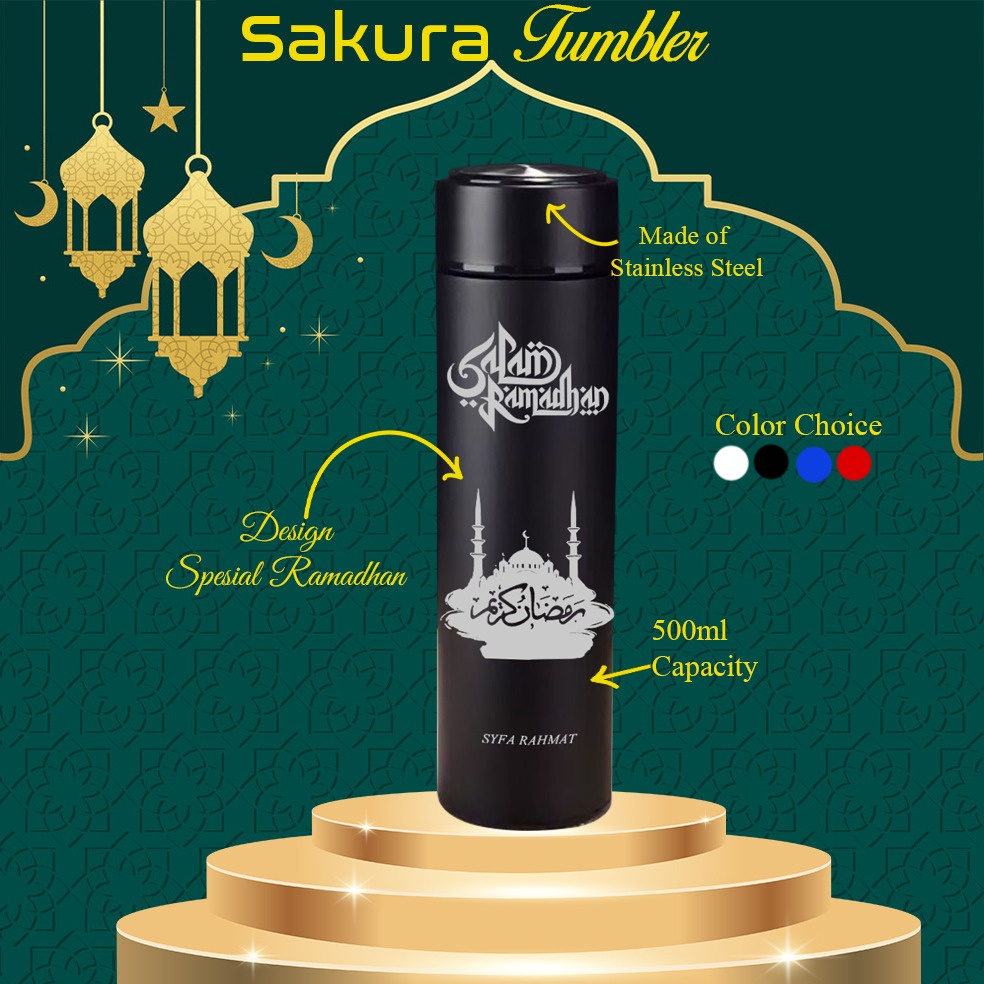 TUMBLER CUSTOM SPESIAL RAMADHAN HAMPERS RAMADHAN TUMBLER RAMADHAN TUMBLER CUSTOM GRAFIR HAMPERS LEBA