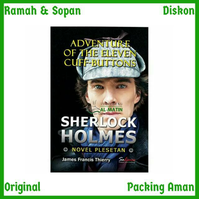 Novel Terjemahan Advanture of The Eleven Cuff-Buttons Sherlock Holmes