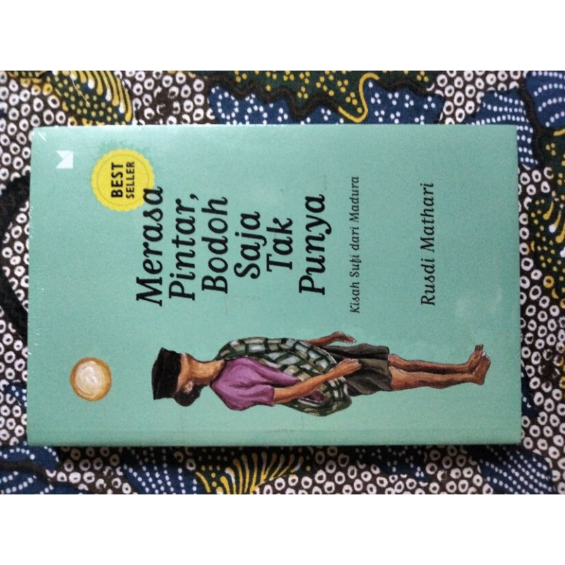 merasa pintar bodoh saja tak punya