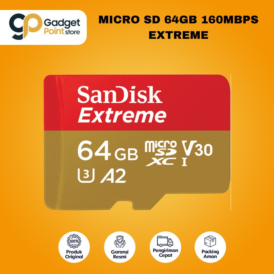 Micro SD Extreme 64 GB | Sandisk MicroSD SDx 64GB Extreme Up To 170MB/S - Garansi Resmi