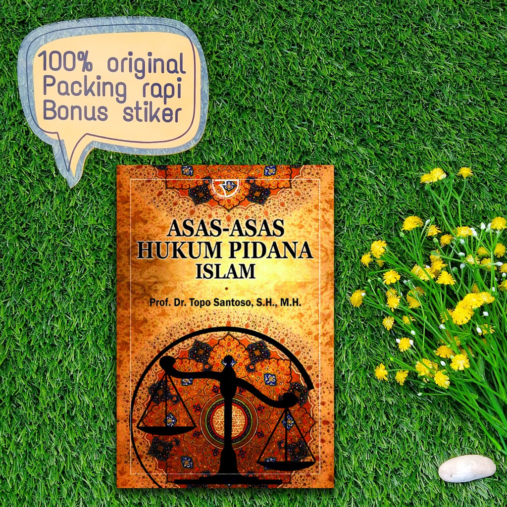 Buku Asas-asas Hukum Pidana Islam Topo Santoso
