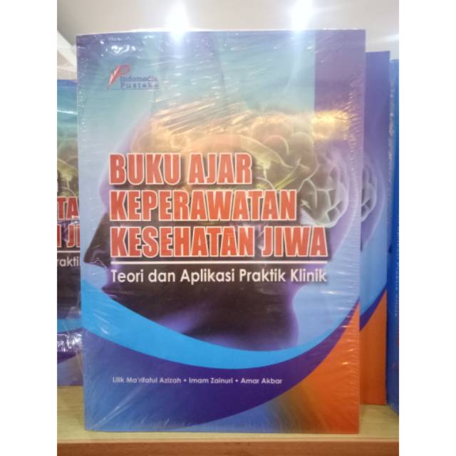 

Buku ajar keperawatan kesehatan jiwa teori dan aplikasi praktik klinik