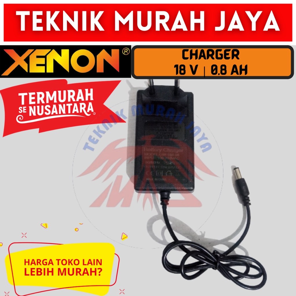 XENON Charger Baterai Mesin Cordless Battery 18 Volt Xenon Cas 18 V