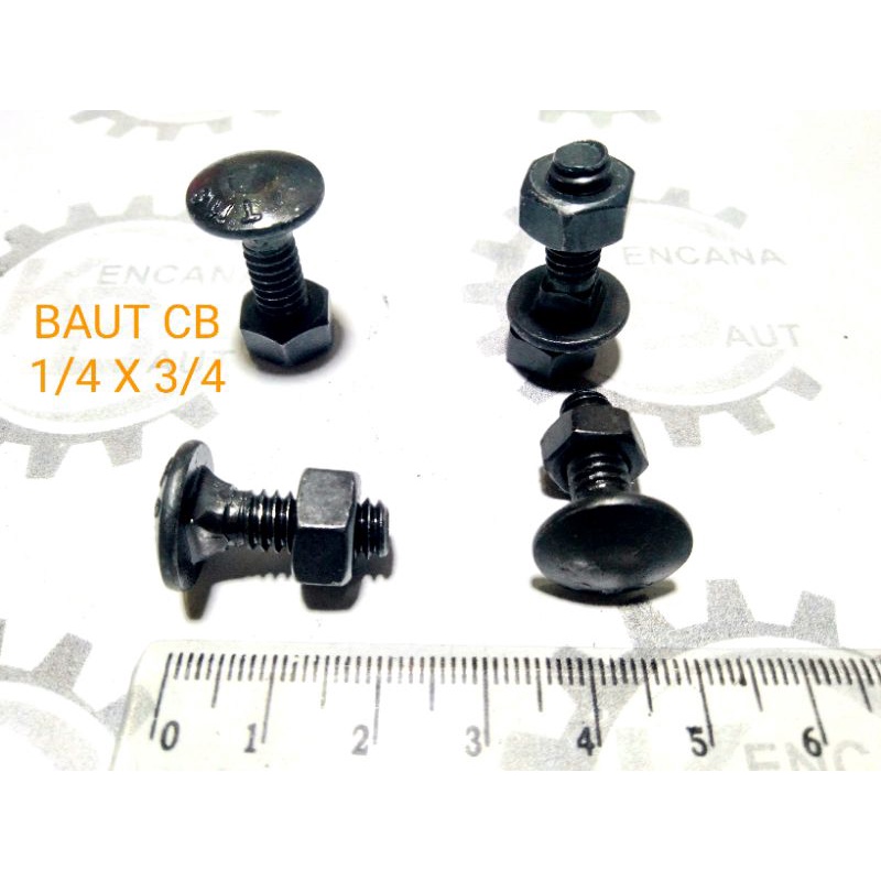 BAUT CB M1/4 X 3/4 M10 /  BAUT PAYUNG / BAUT BAK / BAUT PAGAR