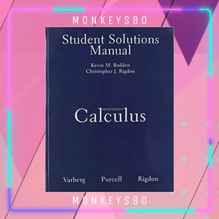 Student Solutions Manual For Calculus Ninth Edition Purcell Dkk Indonesia