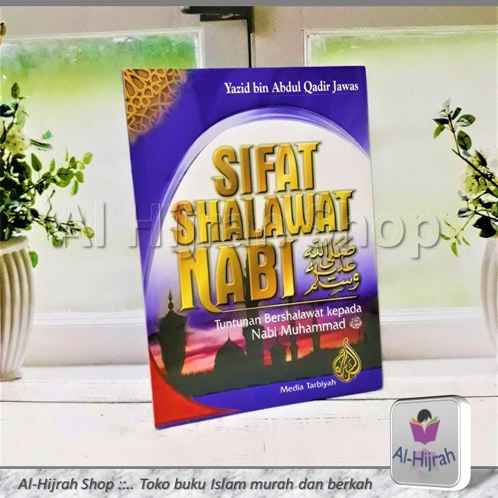 Sifat Shalawat Nabi