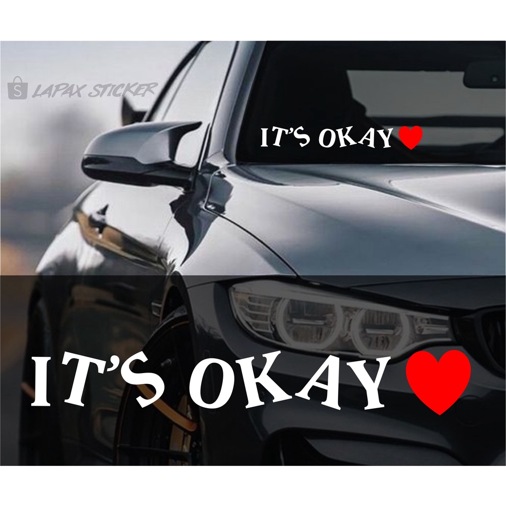 stiker viral its okay cutting sticker its okay mobil motor