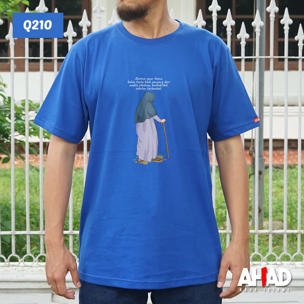 Kaos Islami Ahad - Karena umur ibumu Q211