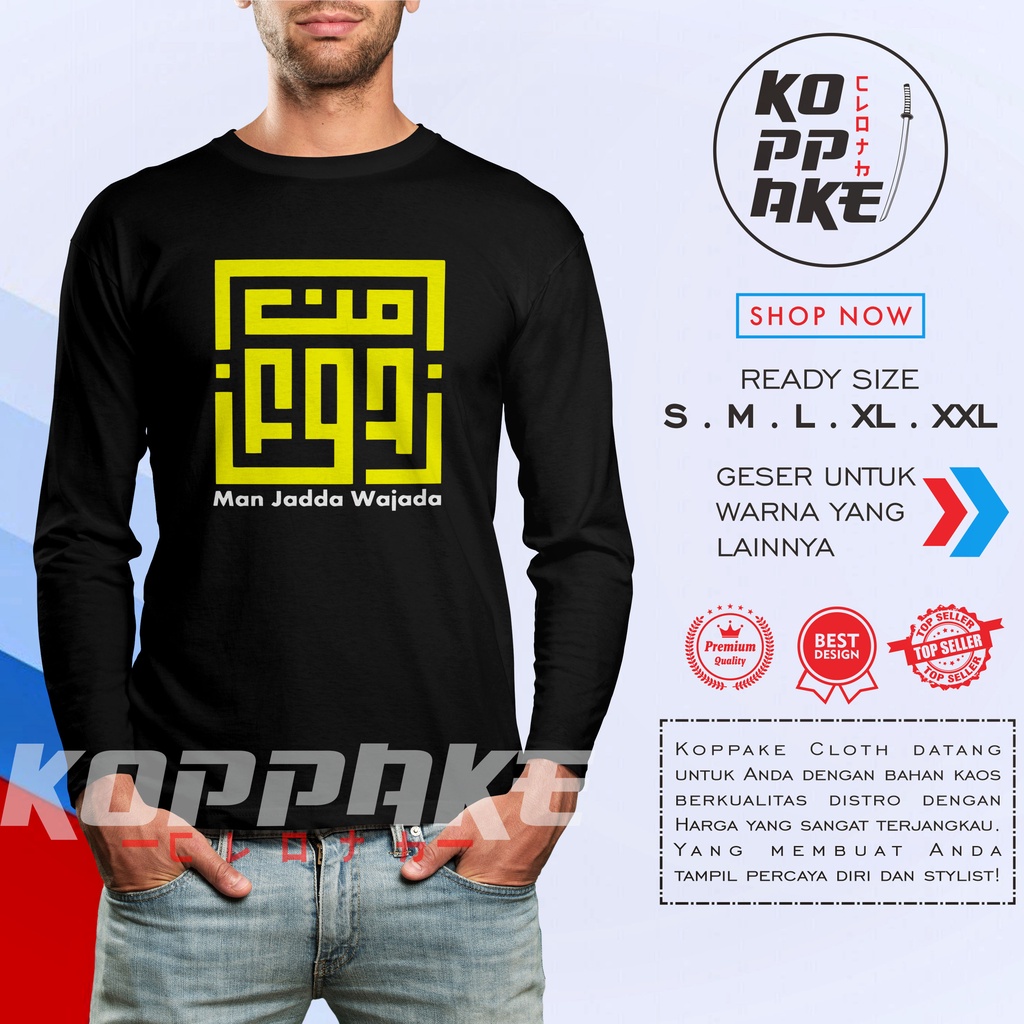 Kaos Dakwah Islami Man Jadda Wajada Kaligrafi Kufi Lengan Panjang Baju Muslim