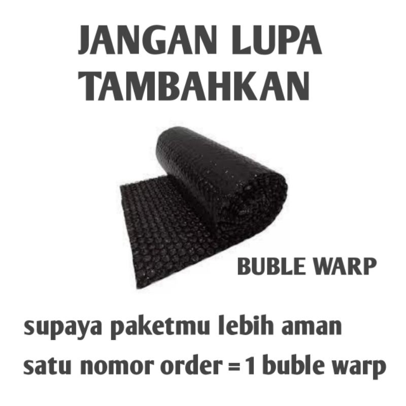 

Tambahan Packing Aman Buble Warp