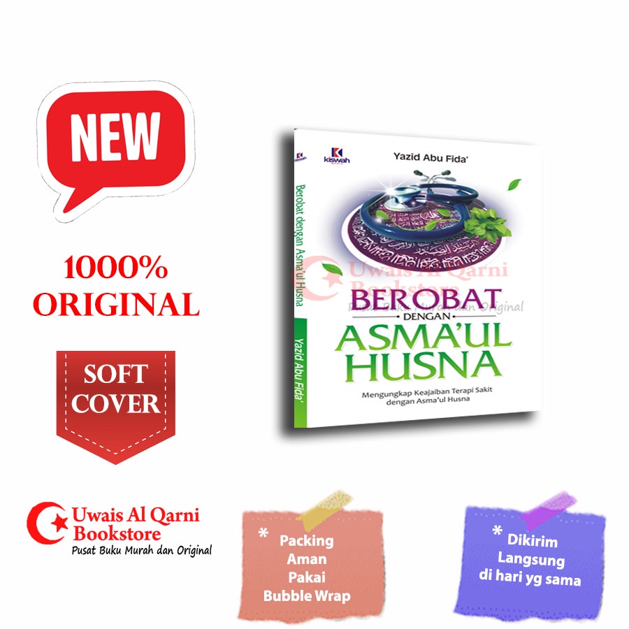 BEST SELLER ORIGINAL BUKU BEROBAT DENGAN ASMAUL HUSNA - KISWAH MEDIA
