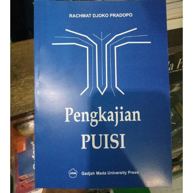 

Terlaris ✨ - PENGKAJIAN PUISI. RACHMAT DJOKO PRADOPO. UGM PRESS3.1.23