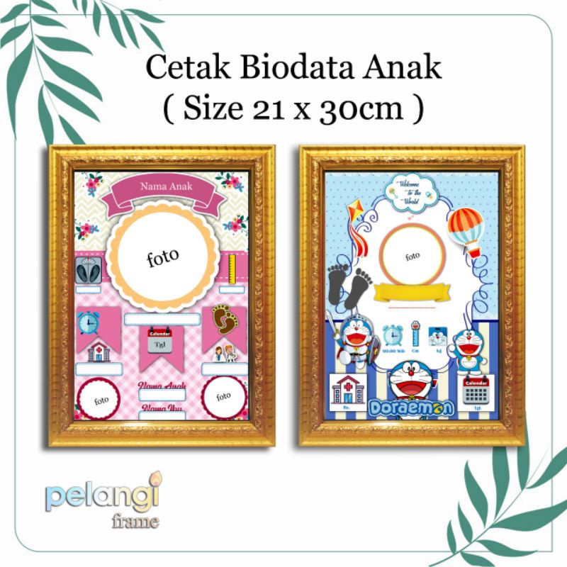 Cetak Biodata anak + bingkai