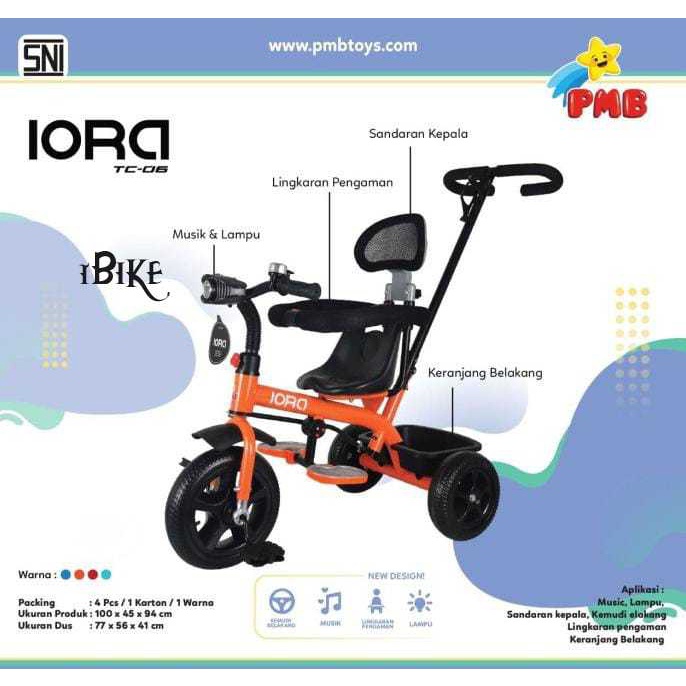 Sepeda Anak Tricycle IORA TC-03 &amp; TC-06  PMB TOYS Roda Tiga termurah