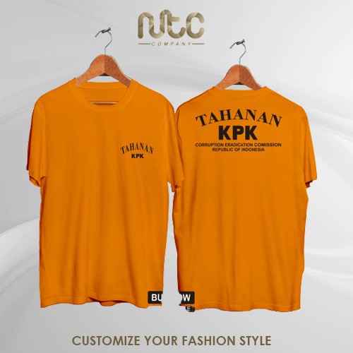 Kaos Baju TAHANAN KPK KOMISI PEMBERANTASAN KORUPSI ANTI KORUPSI BAJU MAHAL PEJABAT DPR PEMERINTAH
