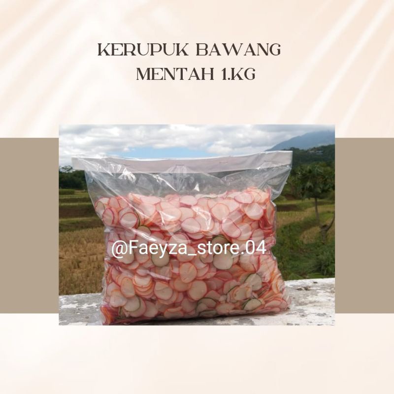 

KERUPUK BAWANG MENTAH 1.KG