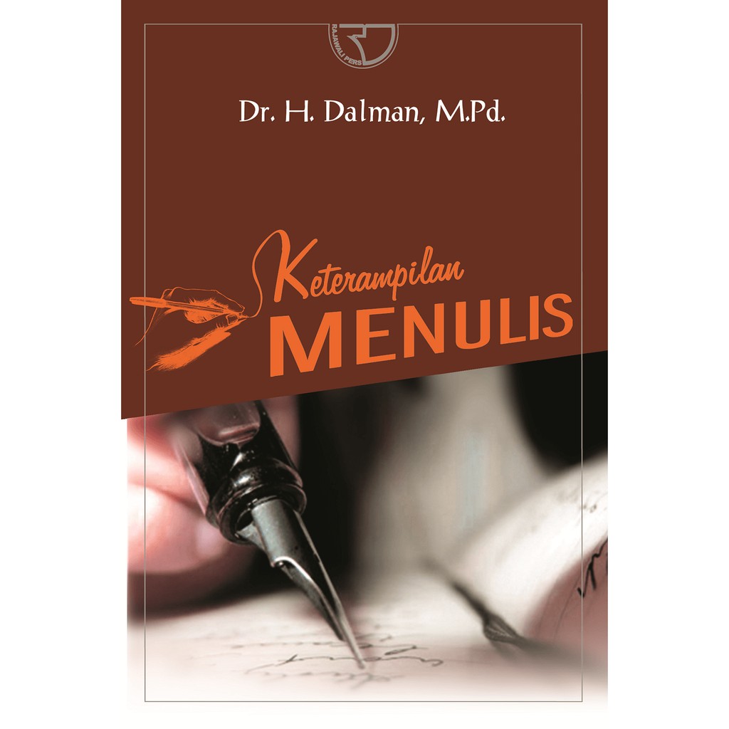 Ketrampilan Menulis – Dalman