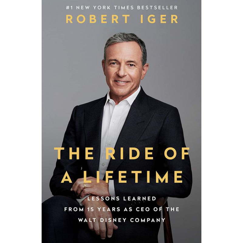 The Ride Of A Lifetime Lesson Learned From 15 Years As Ceo Of The Walt Disney By Robert Iger Shopee Indonesia