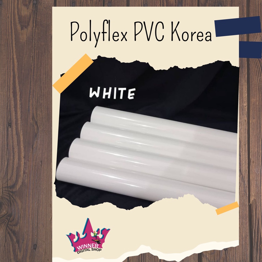 

Polyflex White Pvc Korea Flex Putih