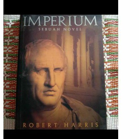 IMPERIUM - ROBERT HARRIS