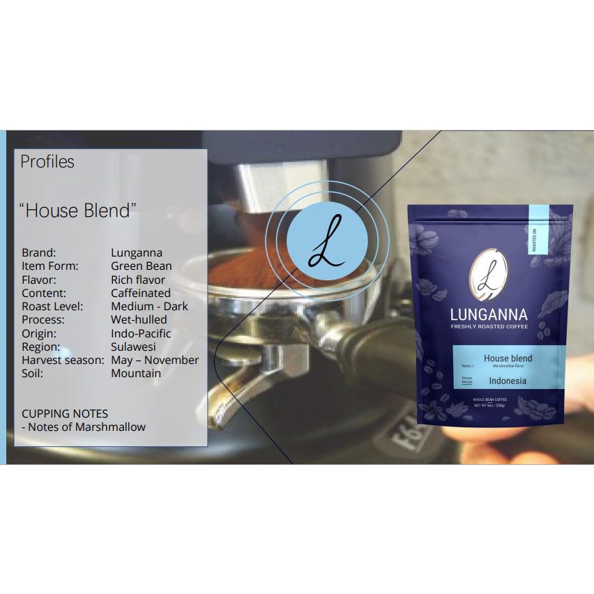 

Kopi Lunganna Houseblend Toraja Kalosi berat 250g