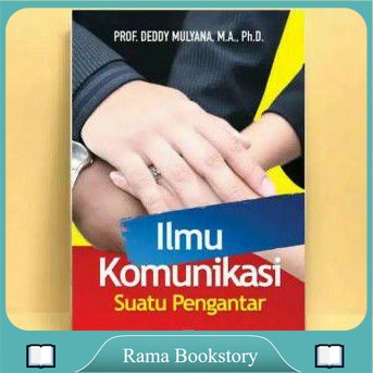 

Buku ILMU KOMUNIKASI by DEDDY MULYANA