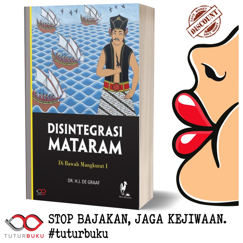Disintegrasi Mataram Di Bawah Mangkurat 1 - Dr HJ De Graaf