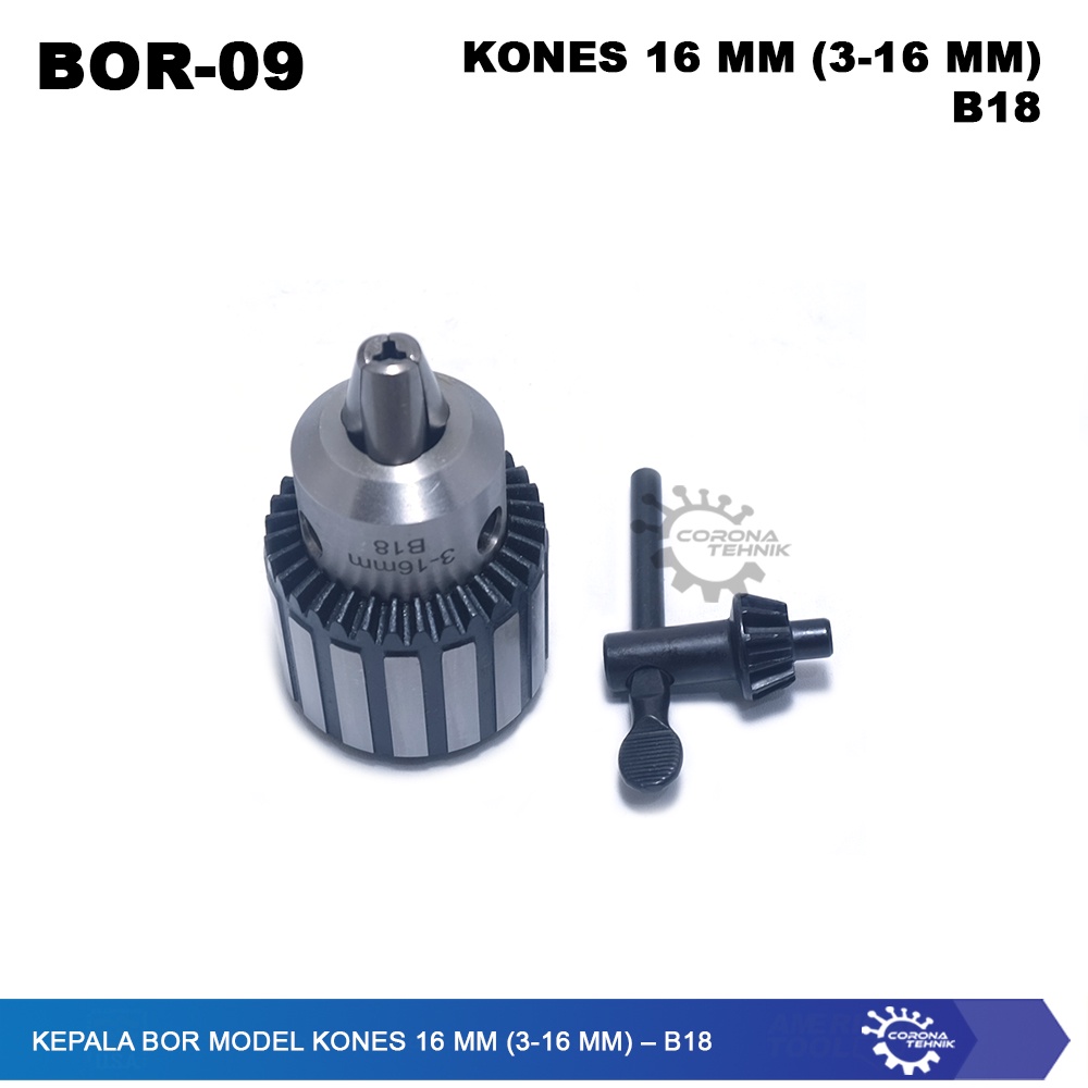 B18 - Kepala Bor Model KONES 16 mm (3-16 mm)