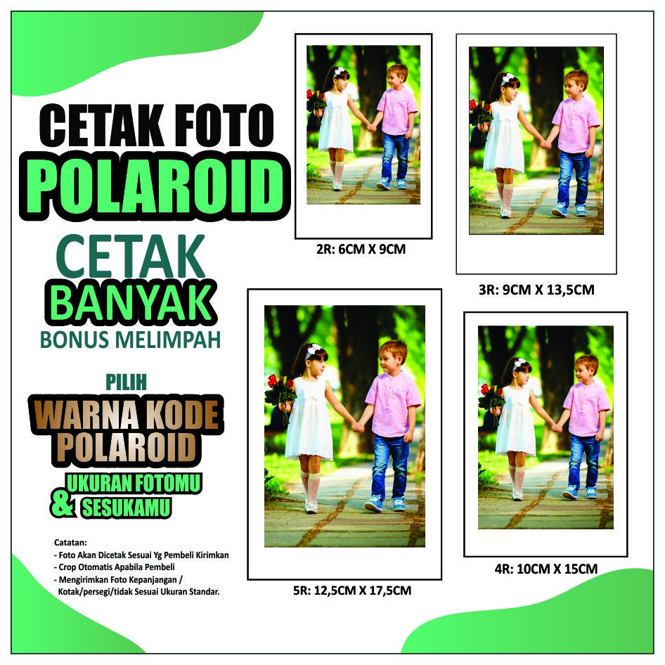 

PROMO!! CETAK FOTO POLAROID 2R 3R 4R 5R MURAH MELIMPAH