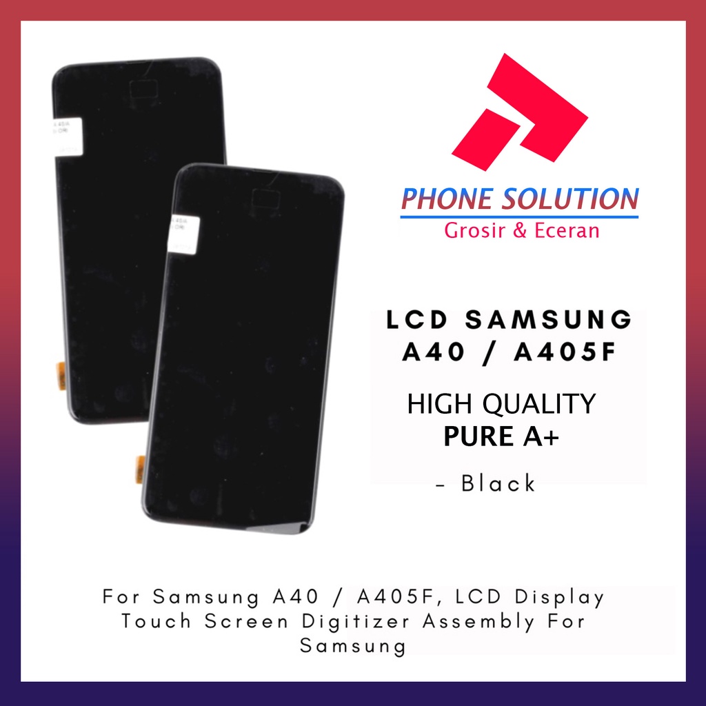 LCD Samsung A40 / LCD Samsung A405F Include Frame Fullset Touchscreen // Supplier LCD Samsung - Garansi 1 Bulan