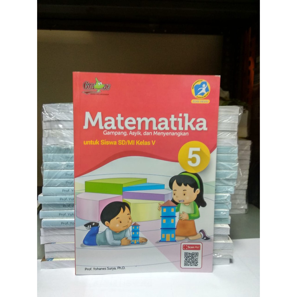 Buku Matematika GASING SD 5 Kurikulum 2013 k13 Karangan Prof. Yohanes Surya Ph.D