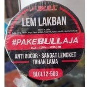 Lem Lakban Tambal Anti Bocor BULL