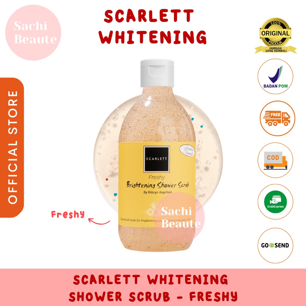 Scarlett Whitening Shower Scrub Freshy Sachi Beaute