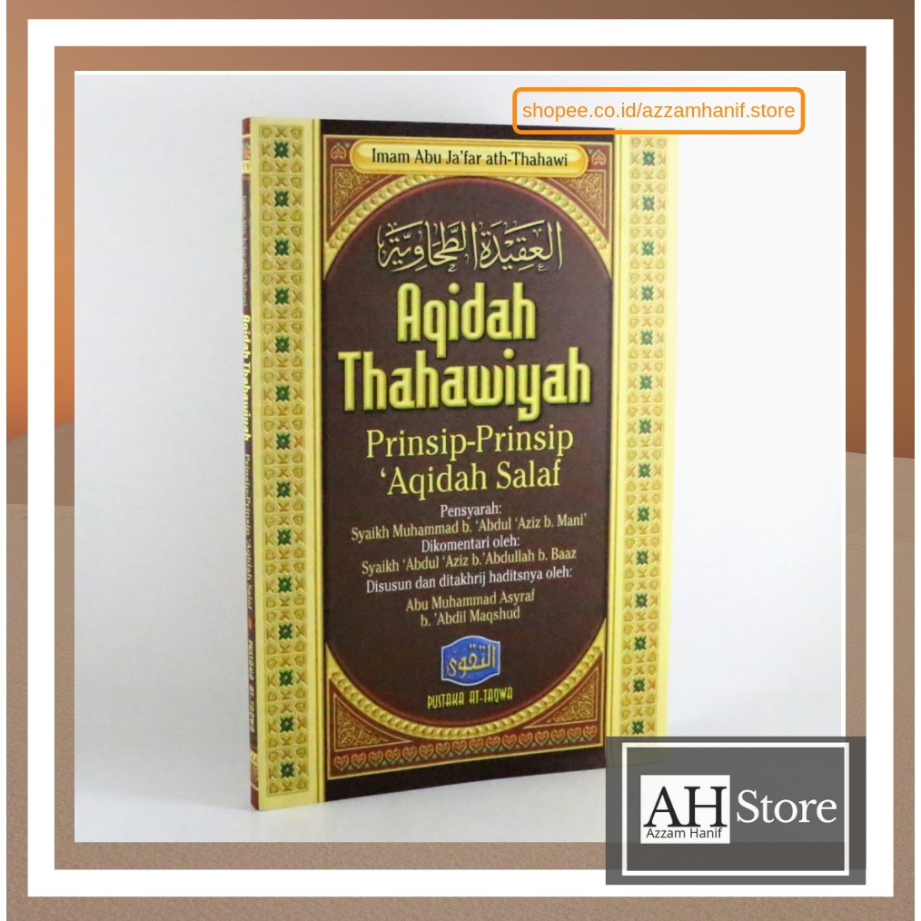 Aqidah Thahawiyah Prinsip-Prinsip Aqidah Salaf