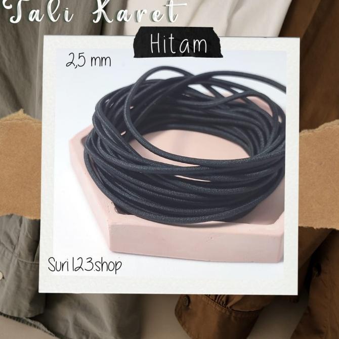 

[BISA COD] TALI KARET 2.5mm BULAT KUALITAS PREMIUM