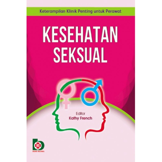 KESEHATAN SEKSUAL: SEXUAL HEALTH (TERJEMAHAN)