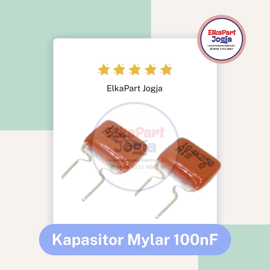 KAPASITOR MILAR Capacitor Mylar 100nf 104 250V Nissei