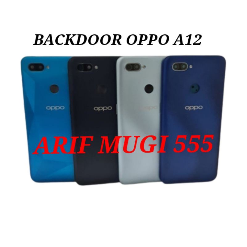 BACKDOOR BACK COVER KESING CASING HOUSING OPPO A12 ORIGINAL