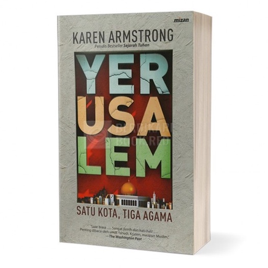 [Aqilabooks] YERUSALEM SATU KOTA, TIGA AGAMA